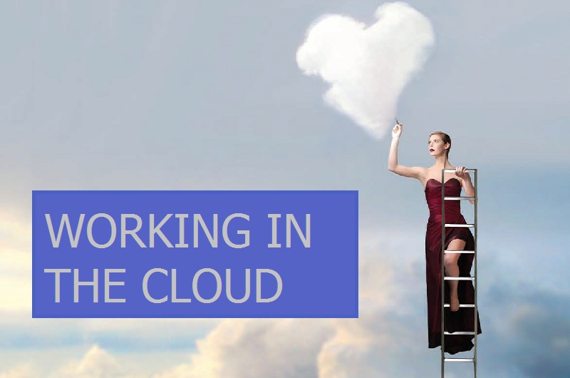Working in the cloud