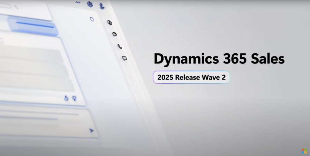 Dynamics 365 Sales 2025 Release Wave 2